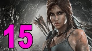 Tomb Raider  Part 15  Healing Wounds Lets Play  Walkthrough  Playthrough [upl. by Blackmore]