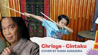 Chrisye  Cintaku cover Drum by Rama Samudra [upl. by Brownson]