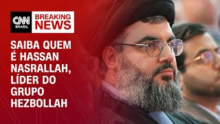 Saiba quem é Hassan Nasrallah líder do grupo Hezbollah  AGORA CNN [upl. by Nemrak695]