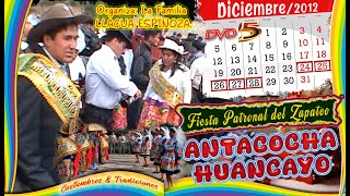 ANTACOCHA • Zapateo Navideño 2012 Vol 05 [upl. by Mandeville457]