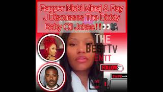 Nicki Minaj amp Ray J Discusses Diddy‼️👀🎥 rapper shorts viralvideo trending viral viralshorts [upl. by Ilan524]