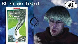 Et si on lisait De Natura Rerum de Lucrèce  Livre Premier [upl. by Oelgnaed]