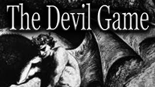 quotThe Devil Gamequot by InfernalNightmare333  CreepyPasta Storytime [upl. by Wyly682]