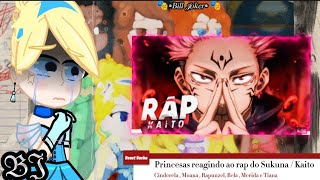 Princesas reagindo ao rap do Sukuna KaitoOFC 22 [upl. by Ivie]