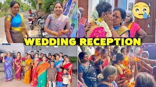 Wedding Reception  பொண்ண அழைச்சிட்டு கிளம்பிட்டோம் Emotional தருணம் 😥 Vinoth Seetha [upl. by Venable]