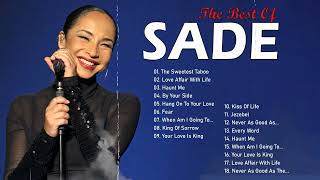 Sade Greatest Hits Full Album 2023 Best Songs Of Sade [upl. by Awra]