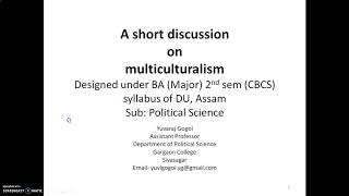 Multiculturalism  Yuvaraj Gogoi [upl. by Erline872]