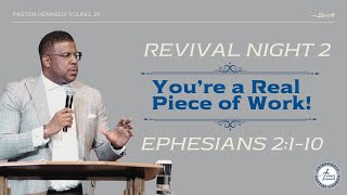 Youre a Real Piece of Work  Ephesians 2110  Pastor Kennedy Young Jr [upl. by Selestina571]