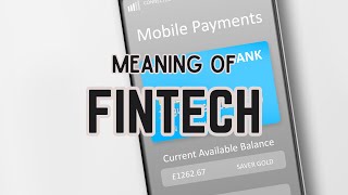 What is the meaning of Fintech [upl. by Vick]