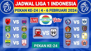 Jadwal Liga 1 Pekan ke 24  Jadwal Liga 1 20232024 Terbaru Hari Ini [upl. by Akenehs570]