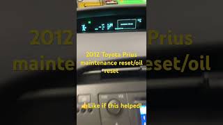 2012 Toyota Prius maintenance resetoil reset [upl. by Alyehc839]