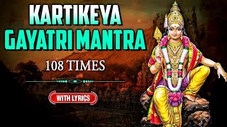 Kartikeya Gayatri Mantra 108 Times  Lord Murugan Mantra  Powerful Mantra  Rajshri Soul [upl. by Enirhtak]