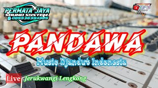 PANDAWA Music Djandut Indonesa Live Jerukwangi Lengkong  PERMATA JAYA Audio [upl. by Oirtemed43]