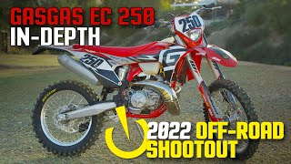 InDepth 2022 OffRoad Shootout 2022 GasGas EC 250 [upl. by Vedis431]