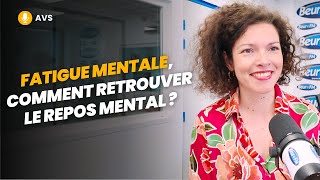 AVS Fatigue mentale comment retrouver le repos mental   Dr Marine Colombel [upl. by Latrina]