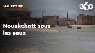 Mauritanie Nouakchott en plein désert plusieurs quartiers inondés et des populations sinistrées [upl. by Anovahs]