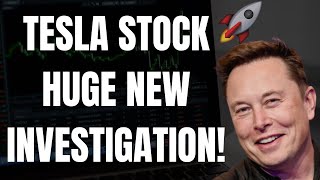 🔥 TESLA STOCK HUGE NEW INVESTIGATION TSLA SPY QQQ AAPL NVDA AMZN amp QQQ PREDICTIONS 🚀 [upl. by Scever]