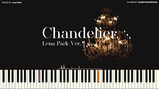 샹들리에 Chandelier 박정현 Ver Lena Park Ver PIANO COVER [upl. by Norvun472]