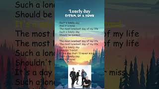 System Of A Down  Lonely Day Lyrics shorts [upl. by Leonore712]