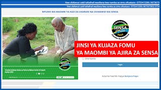 VIDEO JINSI YA KUJAZA FOMU YA MAOMBI YA SENSA 2022 MAOMBI YA AJIRA ZA SENSA 2022 YANATUMWA ONLINE [upl. by Robinetta]