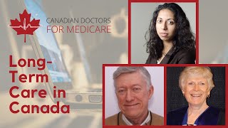 CDM Webinar on LongTerm Care in Canada [upl. by Arej802]