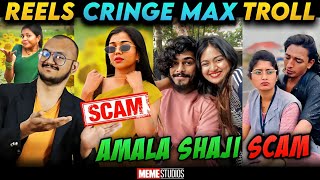 INSTAGRAM REELS CRINGE TROLL  AMALA SHAJI SCAM TROLL  MEME STUDIOS [upl. by Dorsy674]