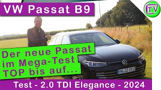 VW Passat Elegance 20 TDI B9 2024 Test Review und Fahrbericht [upl. by Annehsat882]