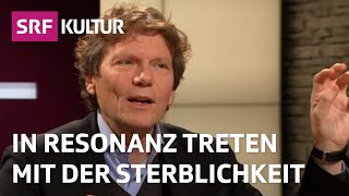 Wozu nützt eigentlich Religion Hartmut Rosa  Gespräch  Sternstunde Religion  SRF Kultur [upl. by Arlen]