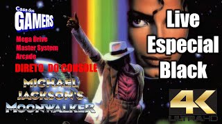 Live Especial de Feriado Black  MOONWALKER  MASTER MEGA ARCADE  DIRETO DO CONSOLE [upl. by Bria]