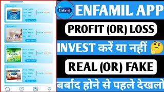 ENFAMIL Earning appENFAMIL Earning app real or fakeEnfamil app kab tak chalegaApp profit or loss [upl. by Bonita]