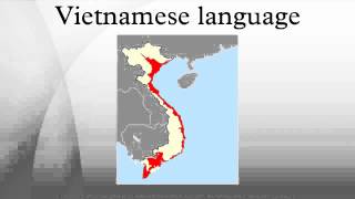 Vietnamese language [upl. by Lezley]