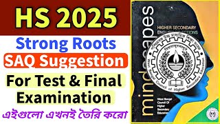 Class 12 Strong Roots SAQ Suggestion  HS 2025 English Suggestion [upl. by Ainad]