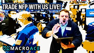 🔴 Trade Nonfarm Payrolls LIVE NY Session 🔴 [upl. by Leoj]