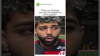 GABIGOL FALA SOBRE TÉCNICO  NÃO ME RESPEITAVA COMO JOGADOR 🤯 [upl. by Garling960]