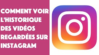 Comment voir lhistorique des vidéos regardées sur Instagram [upl. by Biegel]