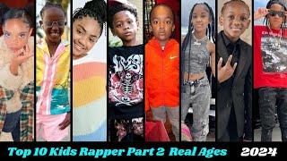 Top 10 Kids Rappers Real Names and Ages Revealed 2024 Part 2 [upl. by Cory275]