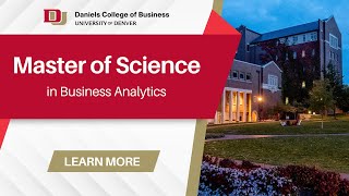 Masters in Business Analytics  Daniels College of Business [upl. by Eveline165]