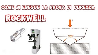 come si esegue la prova di durezza Rockwell meccanicando [upl. by Anitreb]