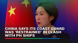 China says its coast guard was ‘restrained’ in clash with Philippine ships  ABSCBN News [upl. by Ajet]