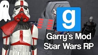 Ghosts  Star Wars RP Garrys Mod [upl. by Grantley]