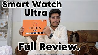 Smart watch Ultra  2024  Full Review  ZubairKhanvlogs [upl. by Eillat]