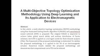 A Multi Objective Topology Optimization Methodology Using Deep Learning and Its Application to Elect [upl. by Couq]