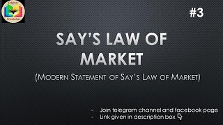 Modern Statement of Says Law of Market  Says Law of Market  Part3  EK [upl. by Tessie]