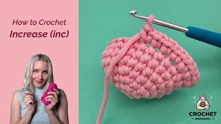 How to INCREASE crochet stitches inc  Easy TUTORIAL for beginners [upl. by Dickey474]