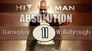 Hitman Absolution Gameplay Walkthrough  Part 11  A Run For Your Life Pt5 [upl. by Gosnell]