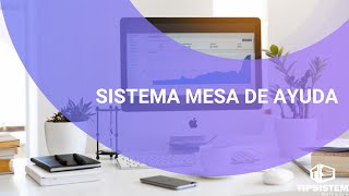 SISTEMA MESA DE AYUDA [upl. by Nimzaj]