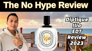 DIPTYQUE PARIS ILIO EDT REVIEW 2021  THE HONEST NO HYPE FRAGRANCE REVIEW [upl. by Eanahc]