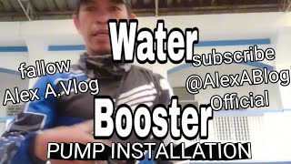 Water Booster Pump InstallationtutorialAlexABlogOfficial [upl. by Tilden]