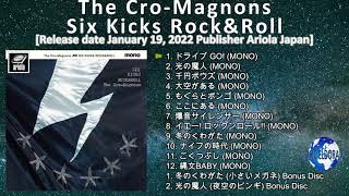 THE CRO MAGNONS – SIX KICKS ROCKampROLL 2022 snippet of songs [upl. by Xylia]