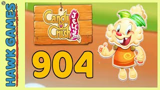 Candy Crush Jelly Saga Level 904 Jelly mode  3 Stars Walkthrough No Boosters [upl. by Atneciv]